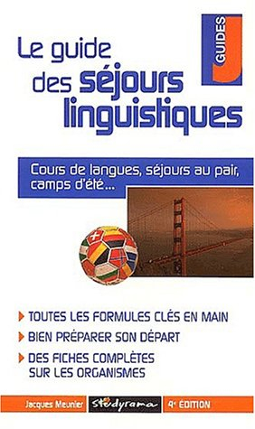 Le guide des séjours linguistiques