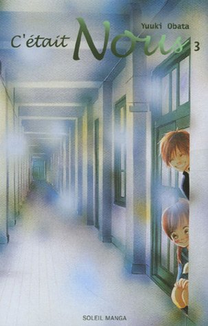 C'était nous. Vol. 3