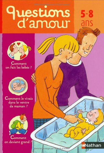 Questions d'amour : 5-8 ans