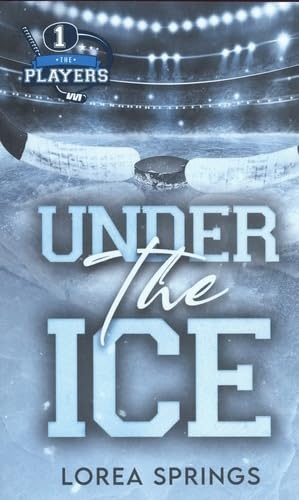 The players. Vol. 1. Under the ice