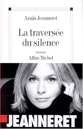 La traversée du silence