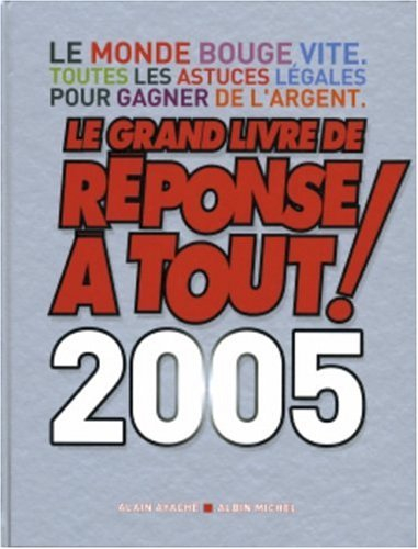 le grand livre de réponse à tout !