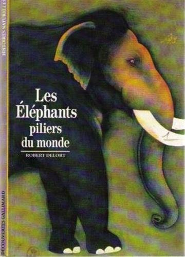 les eléphants : piliers du monde