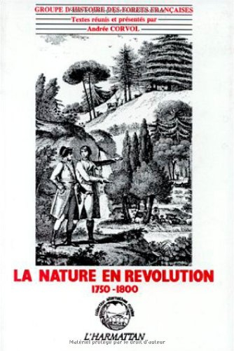La Nature en révolution : 1750-1800