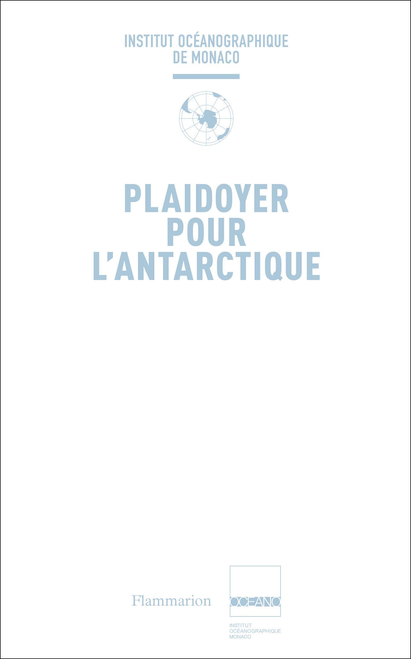 Plaidoyer pour l'Antarctique