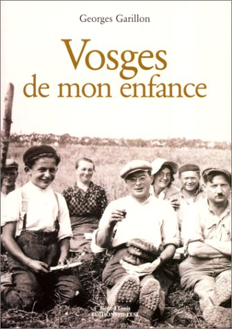 Vosges de mon enfance