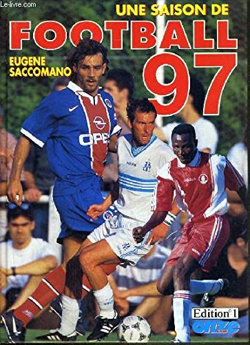 Une saison de football 96