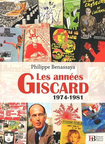 Les années Giscard, 1974-1981