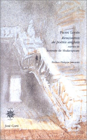 Rencontres de poètes anglais. Sonnets de Shakespeare