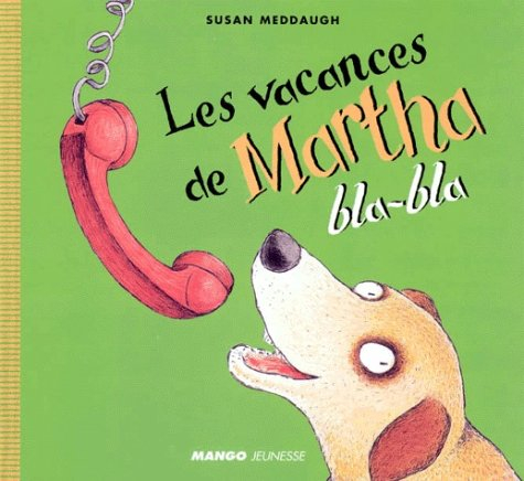 Les vacances de Martha Bla-Bla