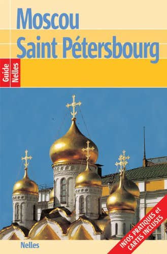 Moscou, Saint-Pétersbourg