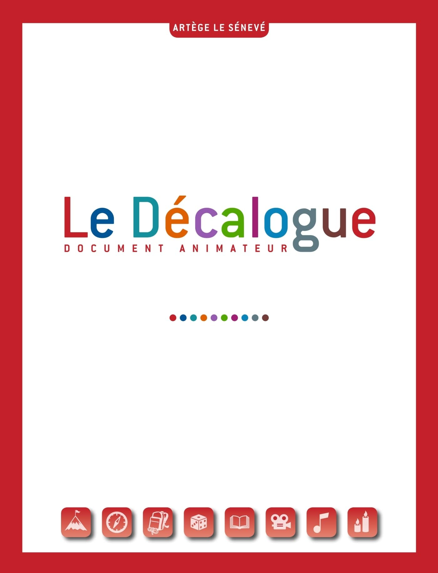 Le Décalogue : document animateur