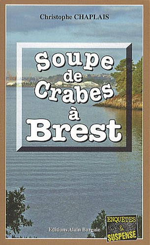 Soupe de crabes à Brest