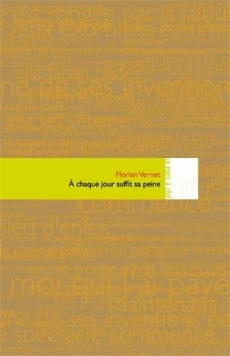 A chaque jour suffit sa peine