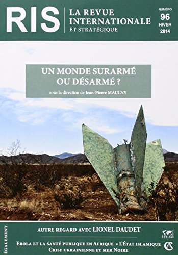 Revue internationale et stratégique, n° 96. Un monde surarmé ou désarmé ?