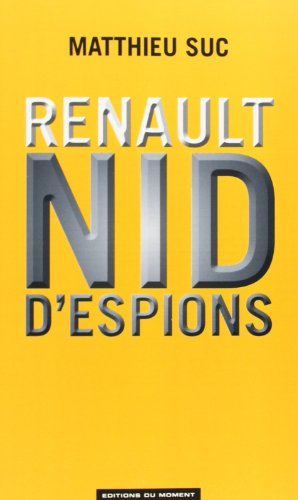 Renault, nid d'espions