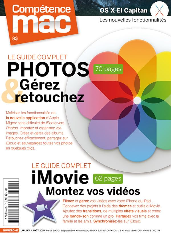 Compétence Mac, n° 42. Le guide complet photos : gérez & retouchez