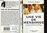 Une vie de mensonge (Les best-sellers)