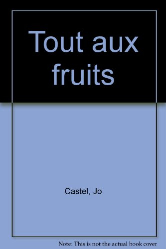 tout aux fruits