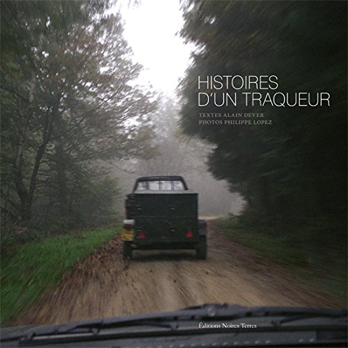 Histoires d'un traqueur