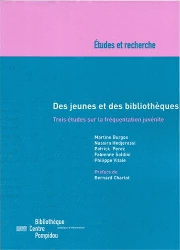 Des jeunes et des bibliothèques : trois études sur la fréquentation juvénile
