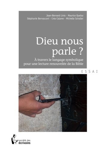 DIEU NOUS PARLE ?