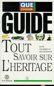 Tout savoir sur l'héritage