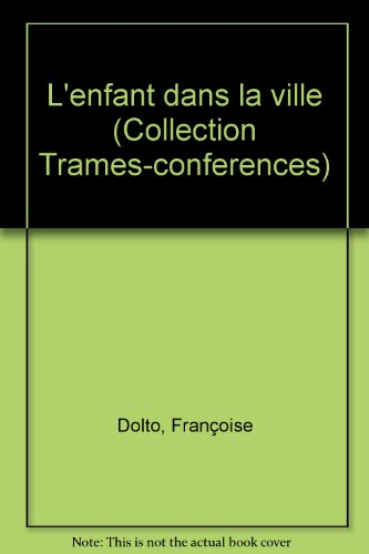 L'Enfant dans la ville
