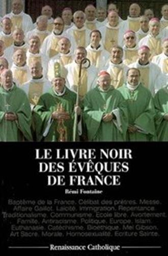 Le livre noir des évêques de France