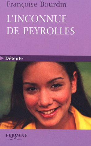L'inconnue de Peyrolles