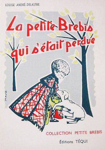 la petite brebis qui s'était perdue (collection les petits pâtres)