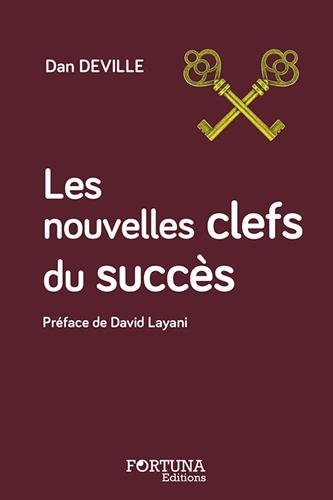 Les nouvelles clefs du succès