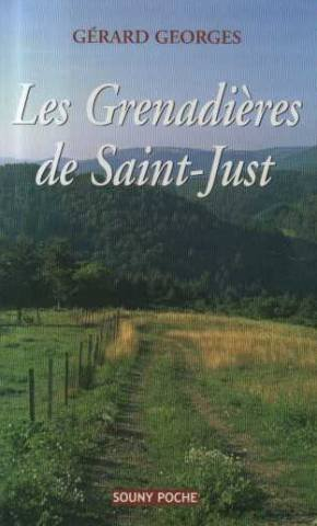 Les grenadières de Saint-Just
