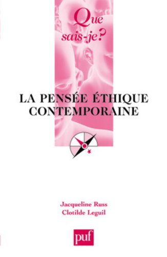 La pensée éthique contemporaine