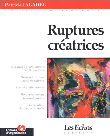 Ruptures créatrices