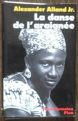 La Danse de l'araignée : un ethnologue américain chez les Abrons, Côte d'Ivoire