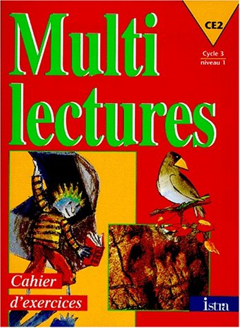 Multilectures, CE2, cycle 3 niveau 1 : cahier d'exercices