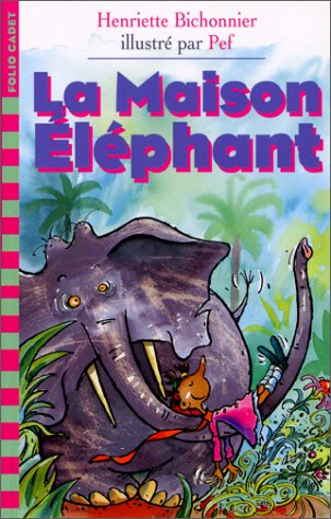 La maison éléphant