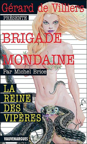 La reine des vipères