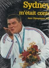 Sydney m'était conté : Jeux Olympiques 2000