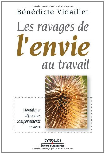 Les ravages de l'envie au travail : identifier et déjouer les comportements envieux