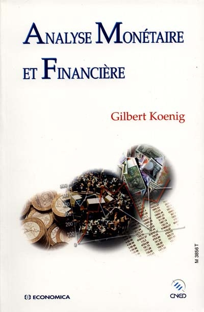 Analyse monétaire et financière