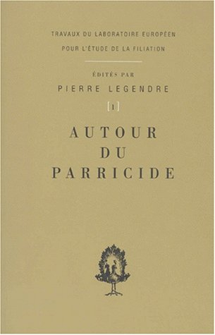 autour du parricide