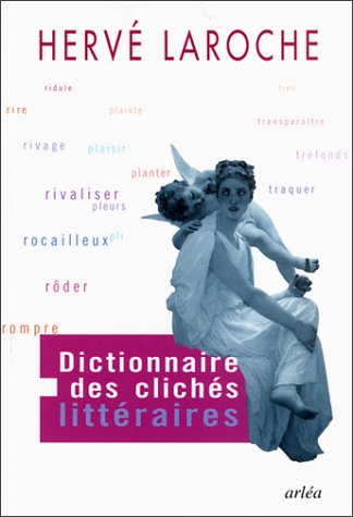 Dictionnaire des clichés littéraires