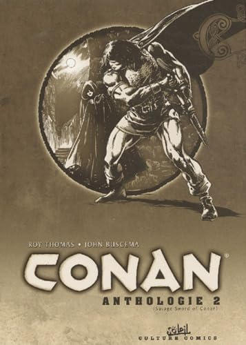 L'anthologie de Conan le Barbare. Vol. 2