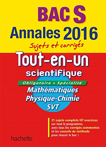Tout-en-un scientifique bac S, obligatoire + spécialité : mathématiques, physique chimie, SVT : anna