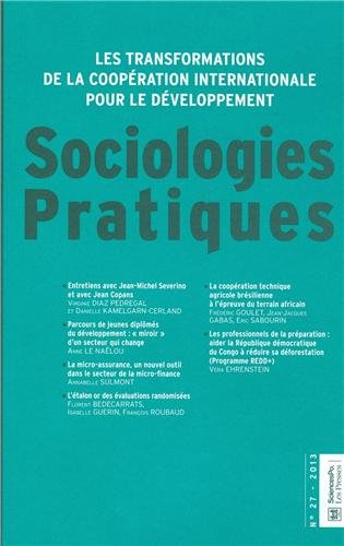Sociologies pratiques, n° 27. Les transformations de la coopération internationale pour le développe