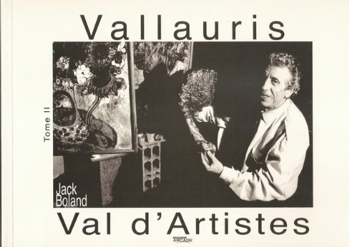 Vallauris, val d'artistes. Vol. 2