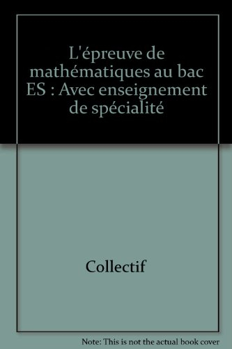 l'épreuve de mathématiques au bac es