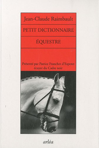 Petit dictionnaire équestre
